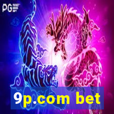 9p.com bet